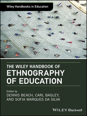 cover image of The Wiley Handbook of Ethnography of Education
